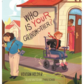 Who is YOUR Grandmother?