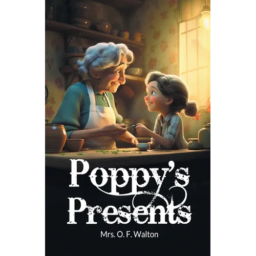 Poppy's Presents
