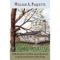 Fields of Learning: A Retrospect on One-room Schools in Allegany County, New York