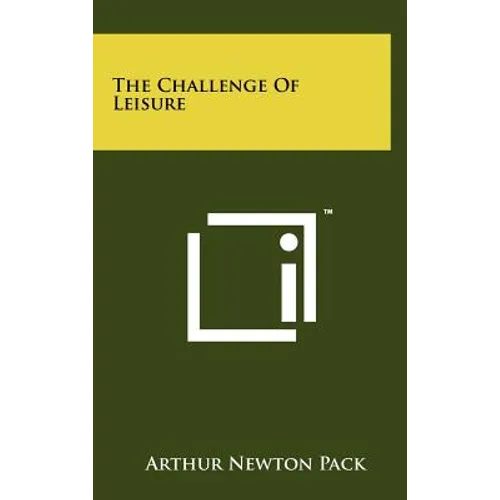 The Challenge Of Leisure