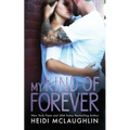 My Kind of Forever