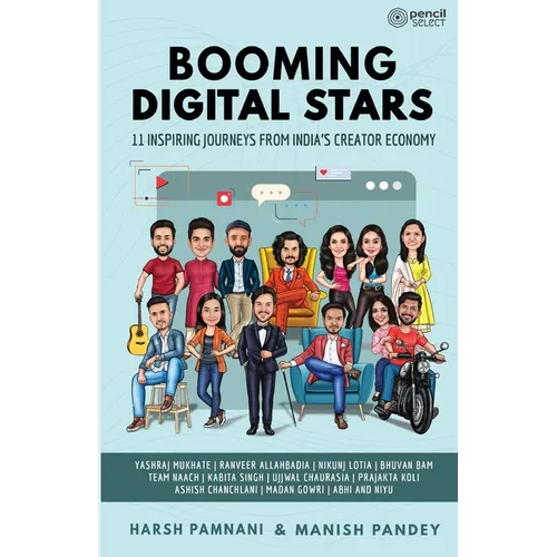 Booming Digital Stars: 11 Inspiring Journeys from India's Creator Economy