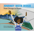 Journey with Jessie from Chicago to Ghana