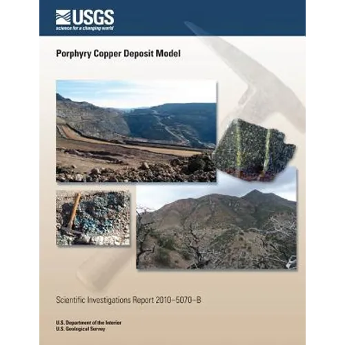 Porphyry Copper Deposit Model