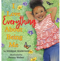 I Love Everything About Being Me