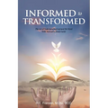 Informed to Transformed: The Art of Understanding God and His Word With Interactive Study Guide