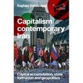 Capitalism in Contemporary Iran: Capital Accumulation, State Formation and Geopolitics
