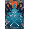 The Last Wayfinder