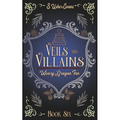 Veils and Villains: A Cozy Fantasy Novel