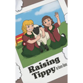 Raising Tippy
