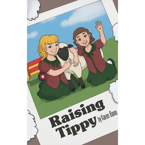 Raising Tippy
