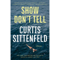 Show Don't Tell: Stories