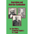 Anarchism and Anarcho-Syndicalism