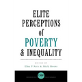 Elite Perceptions of Poverty and Inequality