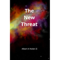 The New Threat
