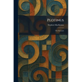 Plotinus: The Enneads
