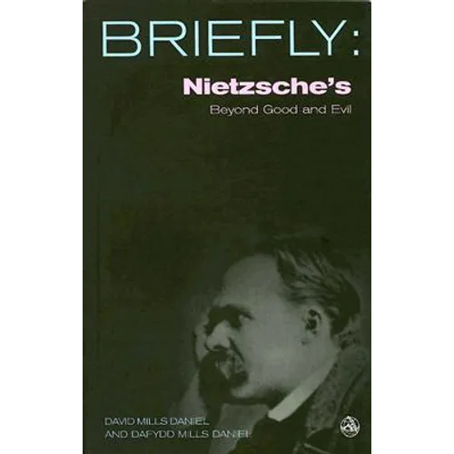 Nietzsche's Beyond Good and Evil