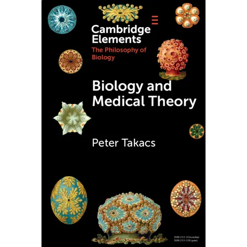 Biology and Medical Theory
