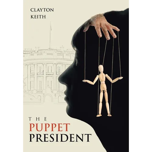 The Puppet President