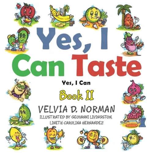 Yes, I Can Taste: Book II