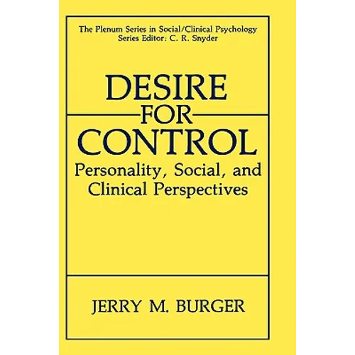 Desire for Control: Personality, Social and Clinical Perspectives