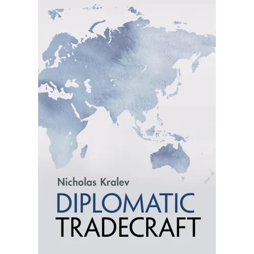 Diplomatic Tradecraft