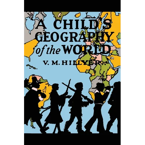 A Child's Geography of the World