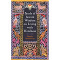 Pearls of Jewish Wisdom on Living with Kindness