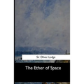 The Ether of Space