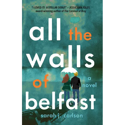 All the Walls of Belfast