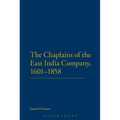 The Chaplains of the East India Company, 1601-1858