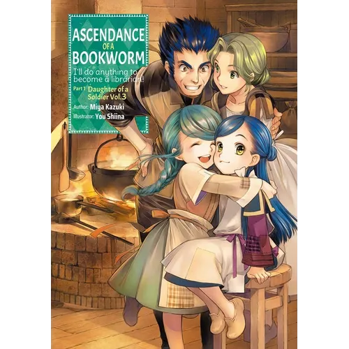Ascendance of a Bookworm: Part 1 Volume 3 (Light Novel)