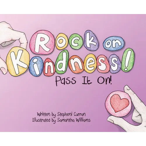 Rock On, Kindness! Pass It On!