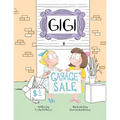 Gigi: Garage Sale