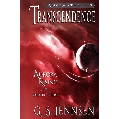 Transcendence: Aurora Rising Book Three