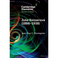 Julie Reisserová (1888-1938)