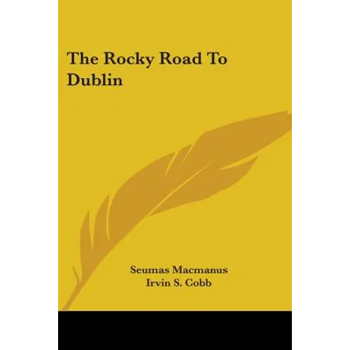 The Rocky Road To Dublin