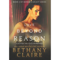 Love Beyond Reason: A Scottish, Time Travel Romance