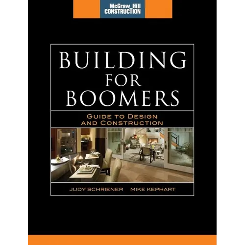 Building for Boomers: Guide to Design and Construction