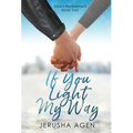 If You Light My Way: A Clean Christian Romance