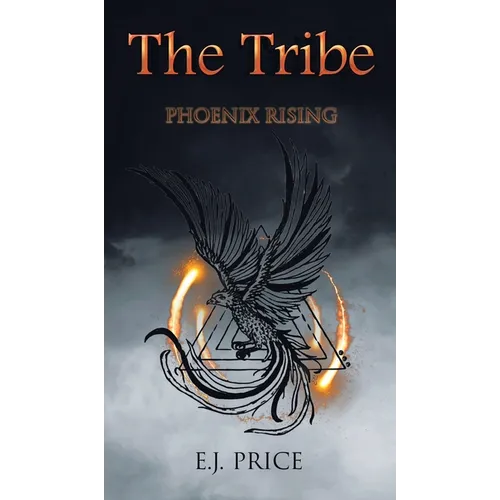 The Tribe: Phoenix Rising