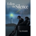Follow the Silence
