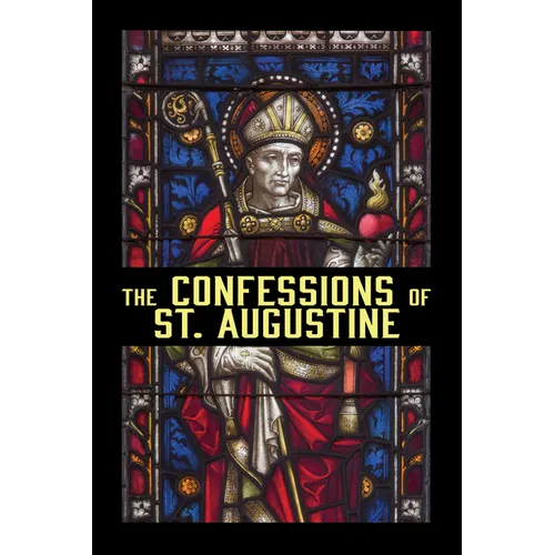 The Confessions of St. Augustine