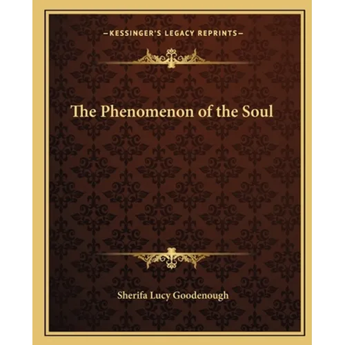 The Phenomenon of the Soul