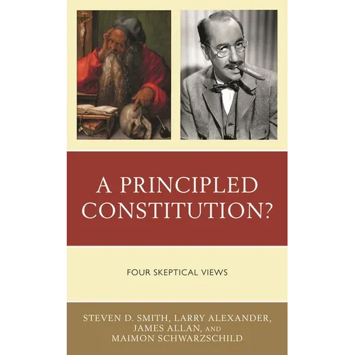 A Principled Constitution?: Four Skeptical Views