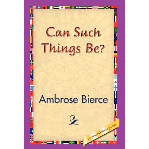 Can Such Things Be? - Hardcover