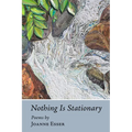 Nothing Is Stationary