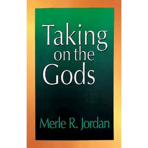 Taking on the Gods: The Task of the Pastoral Counselor