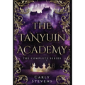 The Tanyuin Academy: The Complete Series (Books 1-3)