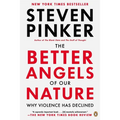 The Better Angels of Our Nature: Why Violence Has Declined